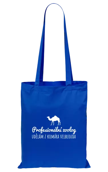 Látková taška Profesionální zoolog - Udělám z komára velblouda