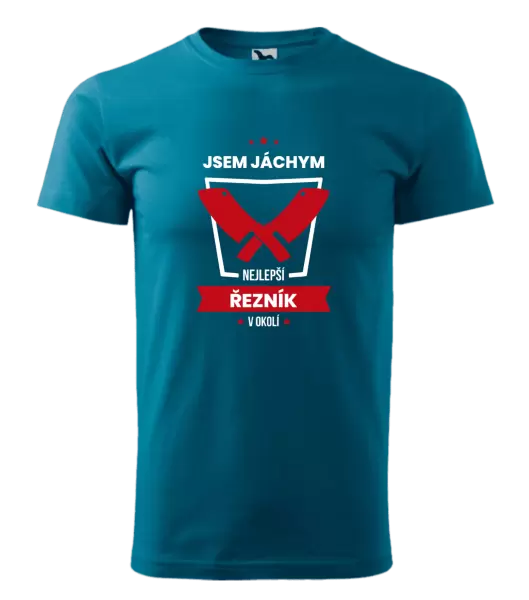 Pánské tričko Nejlepší v okolí - řezník