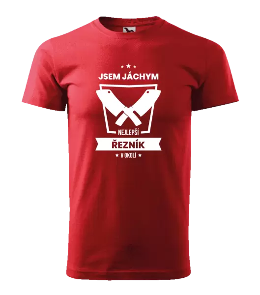 Pánské tričko Nejlepší v okolí - řezník