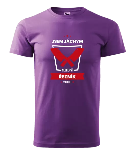 Pánské tričko Nejlepší v okolí - řezník