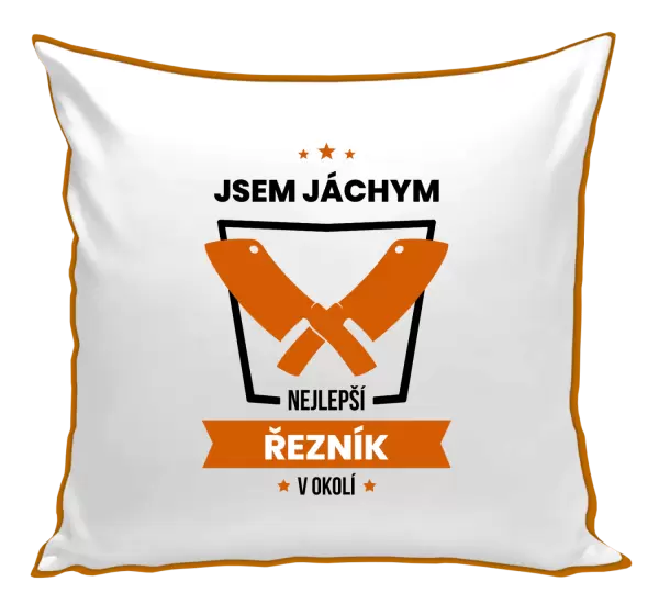 Polštář Nejlepší v okolí - řezník