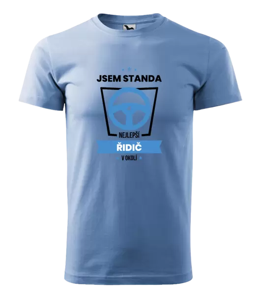 Pánské tričko Nejlepší v okolí - řidič