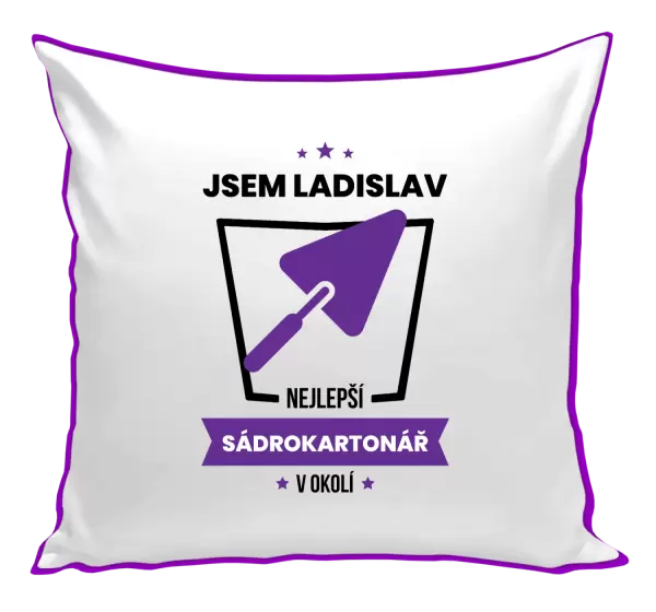 Polštář Nejlepší v okolí - sadrokartonář