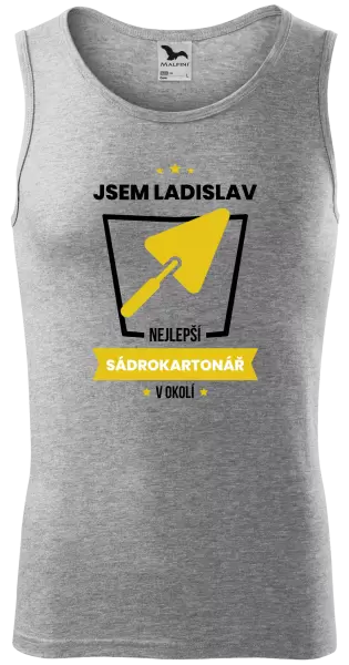 Pánské tílko Nejlepší v okolí - sadrokartonář