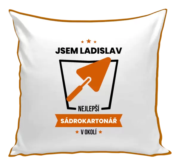 Polštář Nejlepší v okolí - sadrokartonář