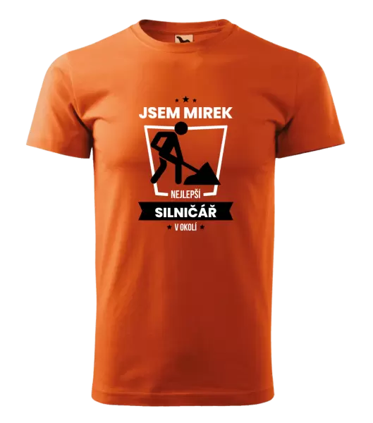 Pánské tričko Nejlepší v okolí - silničář