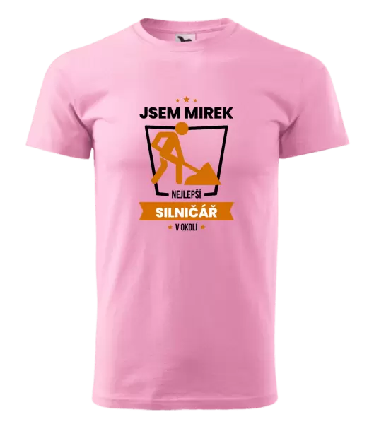 Pánské tričko Nejlepší v okolí - silničář