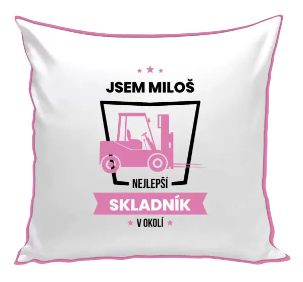 Polštář Nejlepší v okolí - skladník