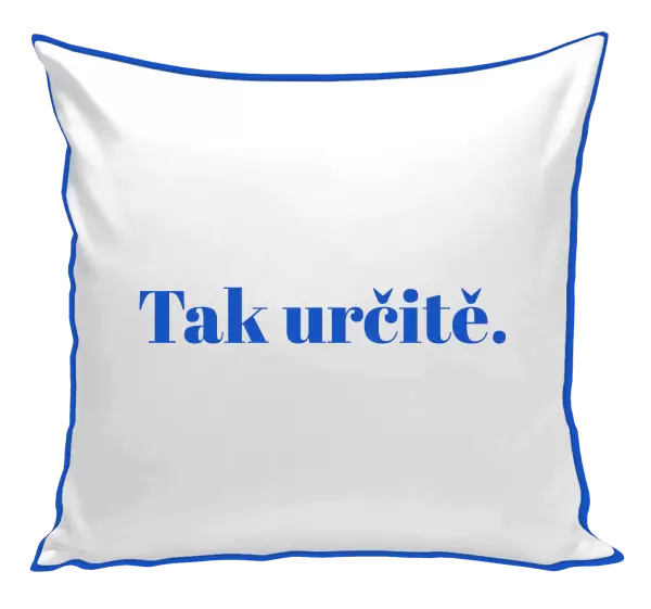 Polštář Tak určitě.