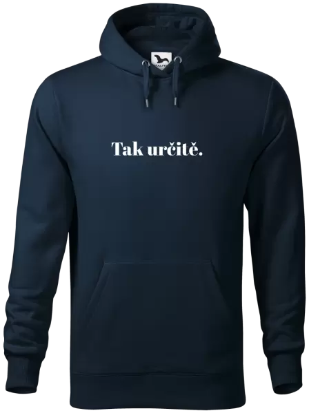 Pánská mikina Tak určitě.