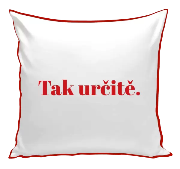Polštář Tak určitě.
