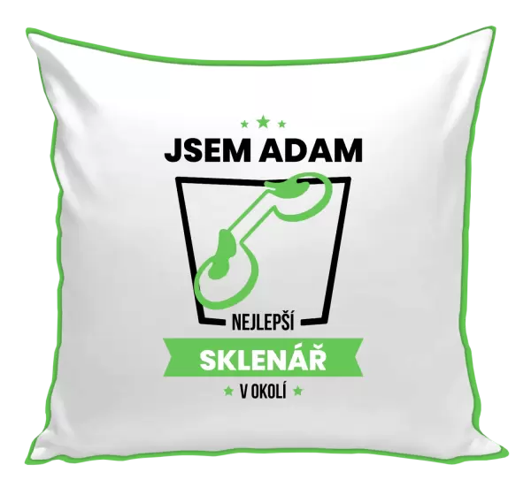 Polštář Nejlepší v okolí - sklenář