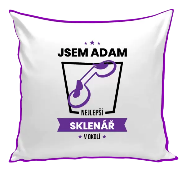 Polštář Nejlepší v okolí - sklenář