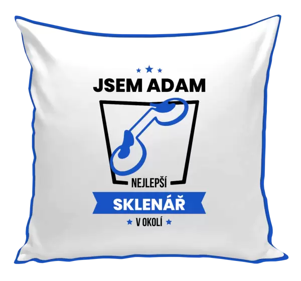 Polštář Nejlepší v okolí - sklenář