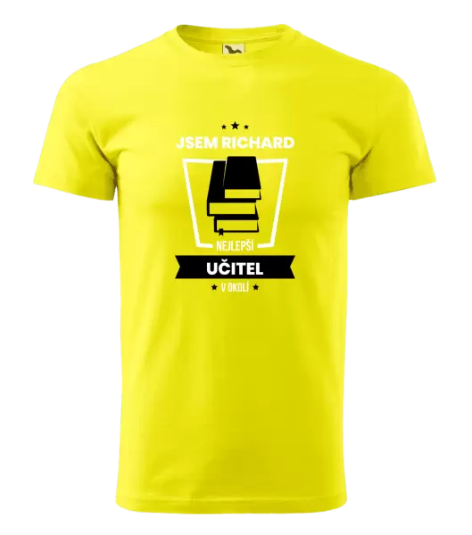 Pánské tričko Nejlepší v okolí - učitel