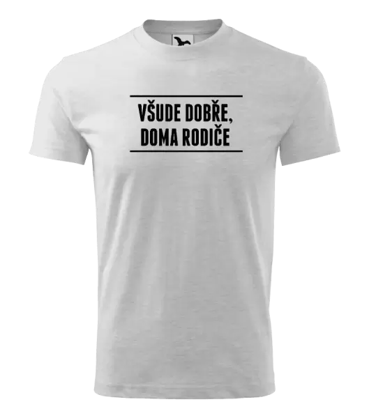 Dětské tričko Všude dobře, doma rodiče
