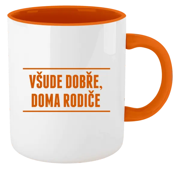 Hrnek Všude dobře, doma rodiče
