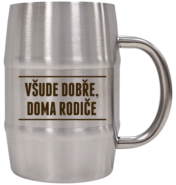Nerezový chladicí půllitr Všude dobře, doma rodiče