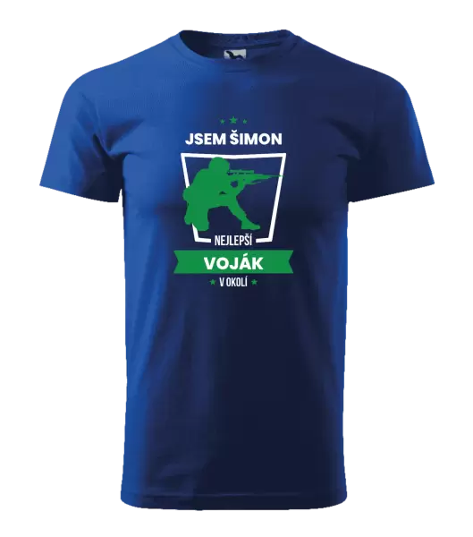 Pánské tričko Nejlepší v okolí - voják