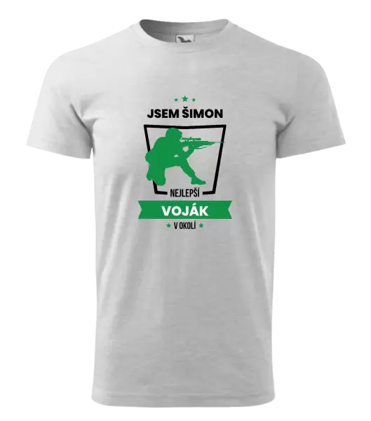 Pánské tričko Nejlepší v okolí - voják
