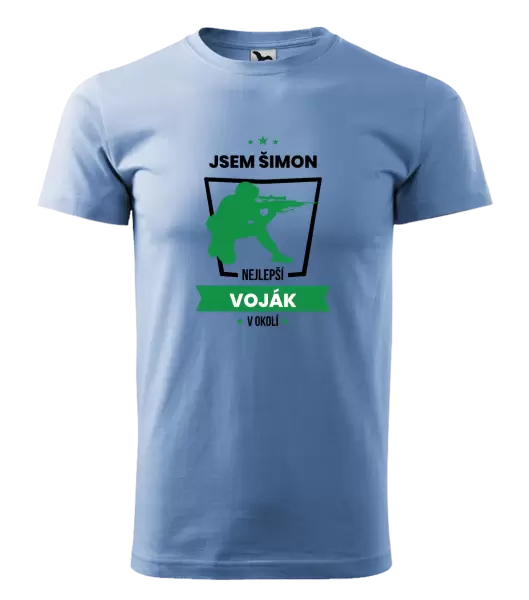 Pánské tričko Nejlepší v okolí - voják