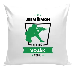 Polštář Nejlepší v okolí - voják