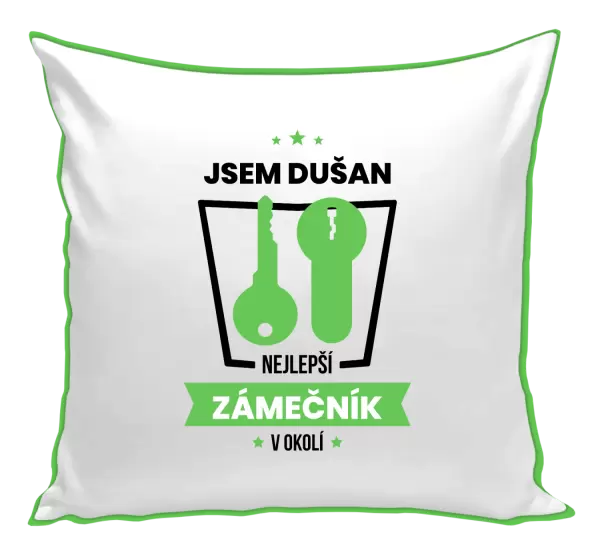 Polštář Nejlepší v okolí - zámečník