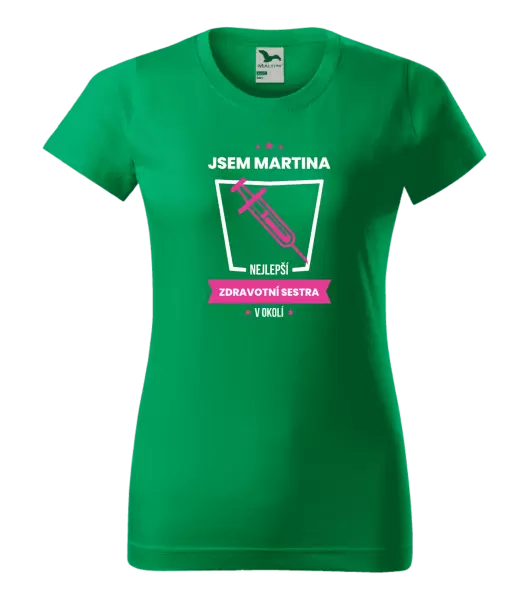 Dámské tričko Nejlepší v okolí - zdravotní sestra