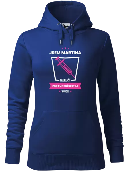 Dámská mikina Nejlepší v okolí - zdravotní sestra