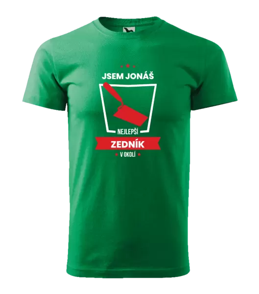 Pánské tričko Nejlepší v okolí - zedník
