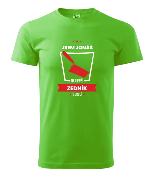 Pánské tričko Nejlepší v okolí - zedník
