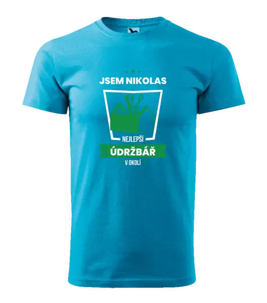 Pánské tričko Nejlepší v okolí - údržbář