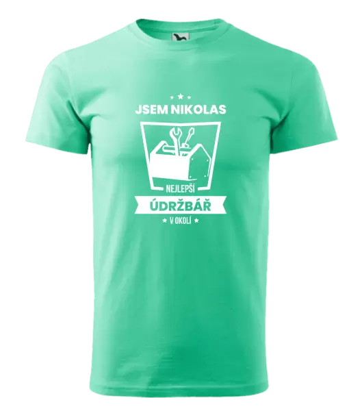 Pánské tričko Nejlepší v okolí - údržbář