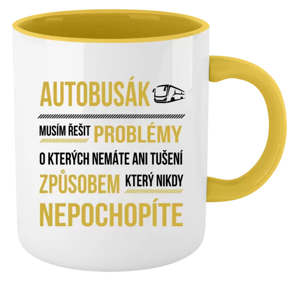 Hrnek Musím řešit problémy - autobusák