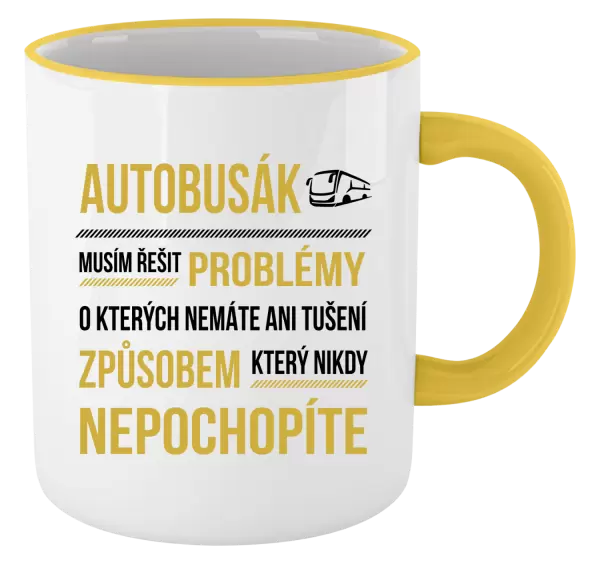 Hrnek Musím řešit problémy - autobusák
