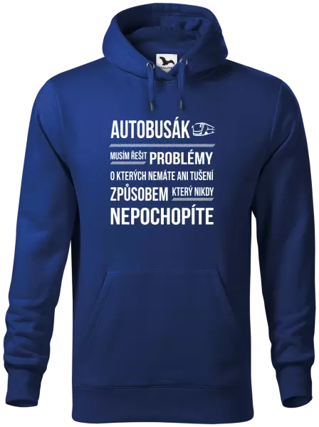 Pánská mikina Musím řešit problémy - autobusák