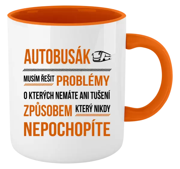 Hrnek Musím řešit problémy - autobusák