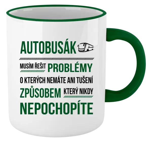 Hrnek Musím řešit problémy - autobusák