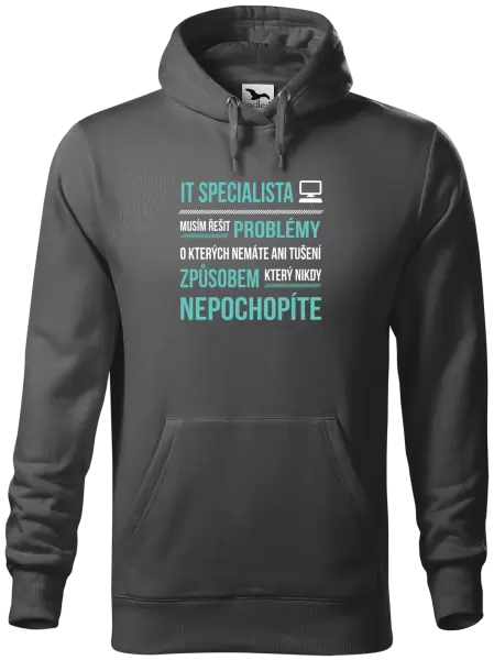 Pánská mikina Musím řešit problémy - IT specialista