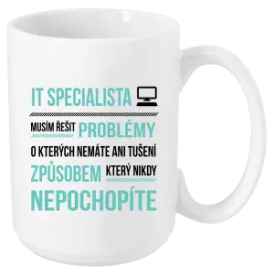 Hrnek Musím řešit problémy - IT specialista