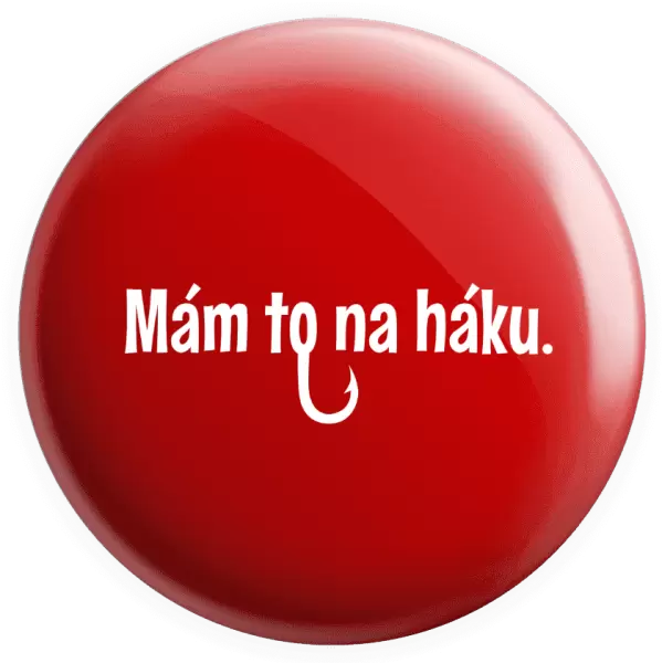 Placka Mám to na háku