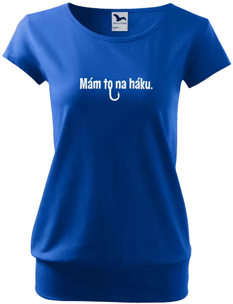 Dámské tričko Mám to na háku