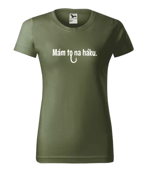 Dámské tričko Mám to na háku