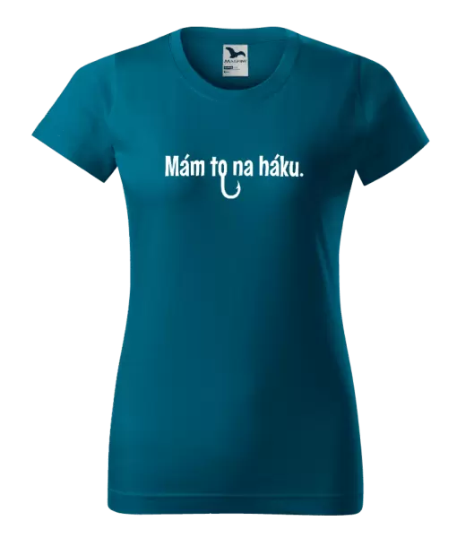 Dámské tričko Mám to na háku
