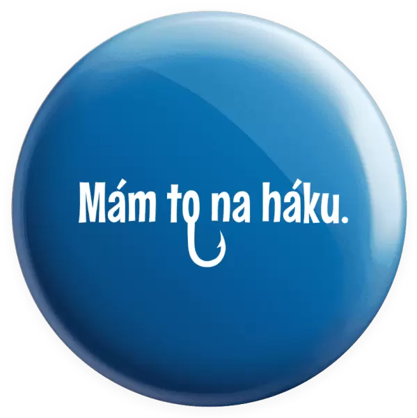 Placka Mám to na háku