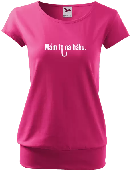 Dámské tričko Mám to na háku