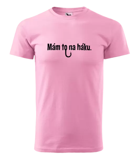Pánské tričko Mám to na háku