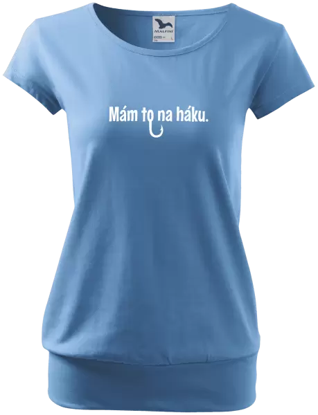 Dámské tričko Mám to na háku