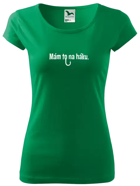 Dámské tričko Mám to na háku