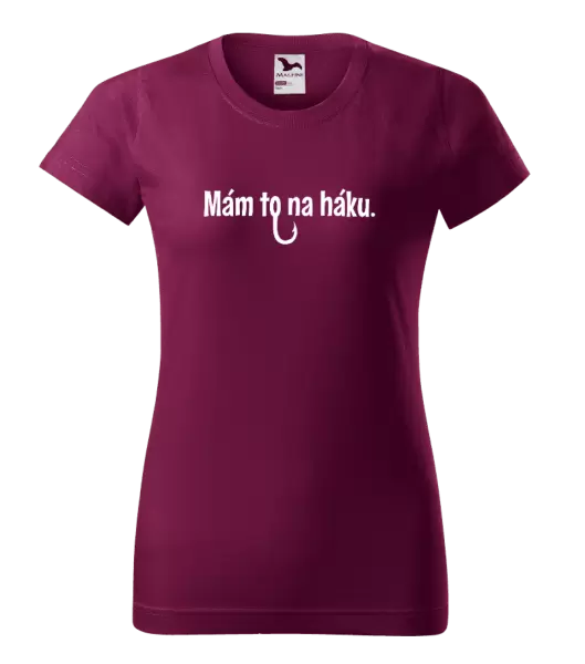 Dámské tričko Mám to na háku